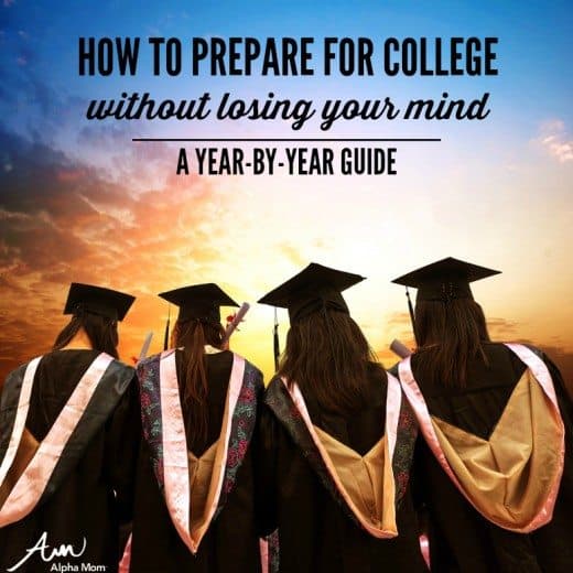 How to Prep for College Without Losing Your Mind: a Year-by-Year Guide